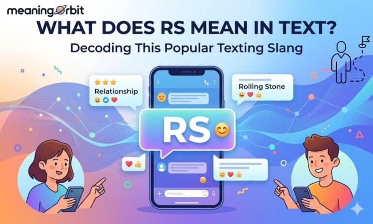 📱 What Does RS Mean in Text
