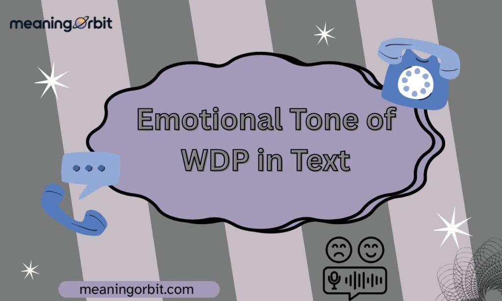 Emotional Tone of WDP in Text