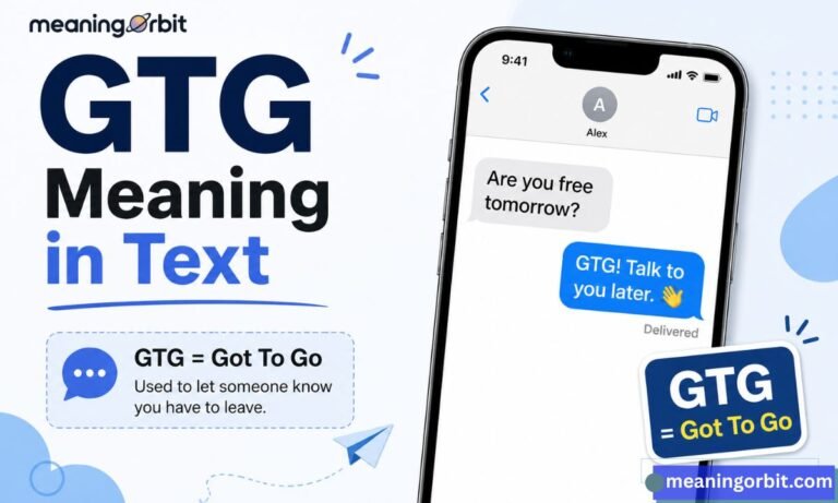 GTG Meaning in Text