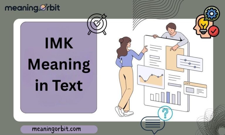 IMK Meaning in Text