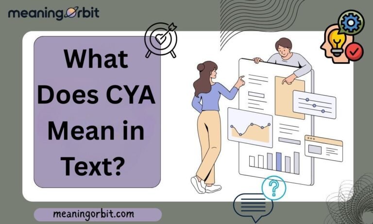What Does CYA Mean in Text
