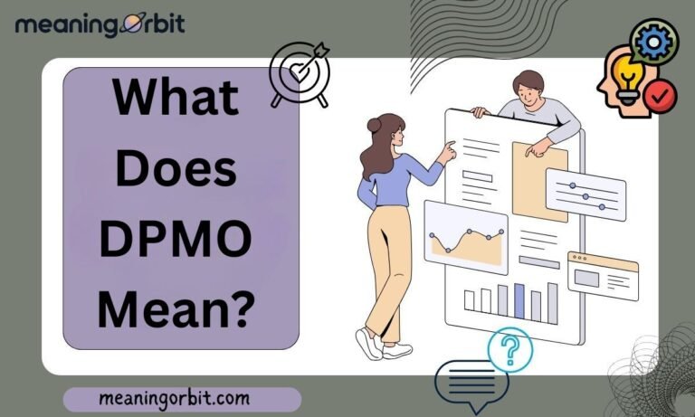 What Does DPMO Mean?