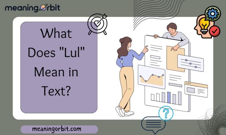 What Does "Lul" Mean in Text?