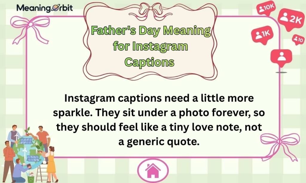 Father's Day Meaning for Instagram Captions