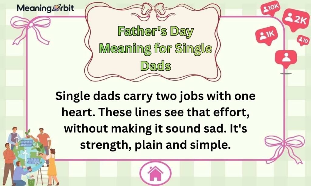 Father's Day Meaning for Single Dads