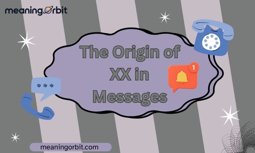 The Origin of XX in Messages