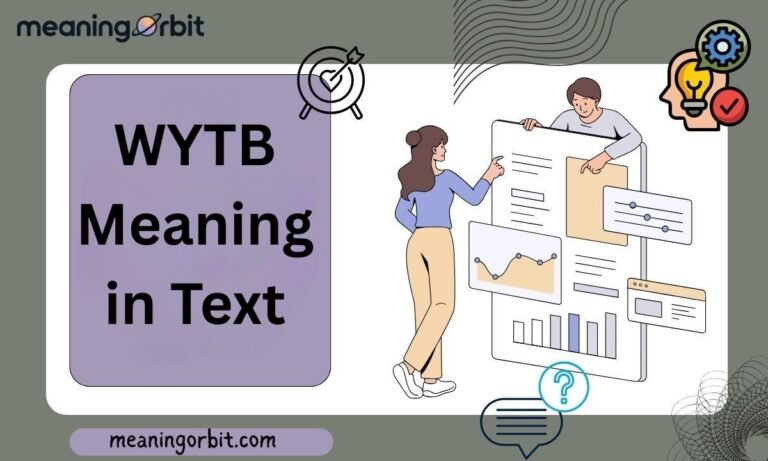 WYTB Meaning in Text