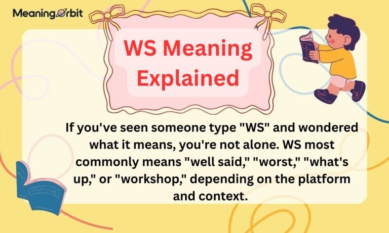 WS Meaning Explained